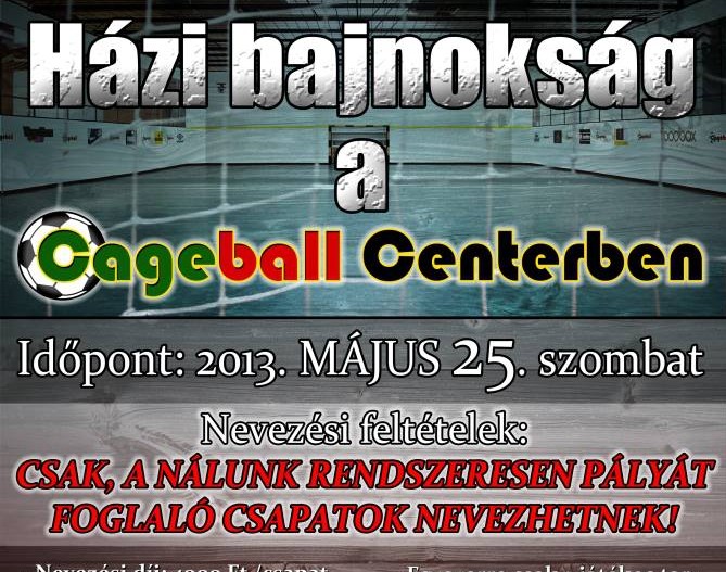 I. Házi Bajnokság a Cageball Centerben