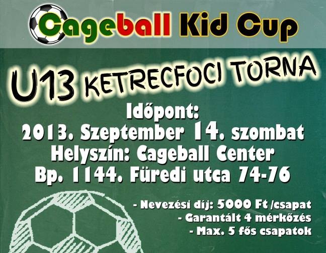 Cageball Kid Cup - U13-mas ketrecfoci torna