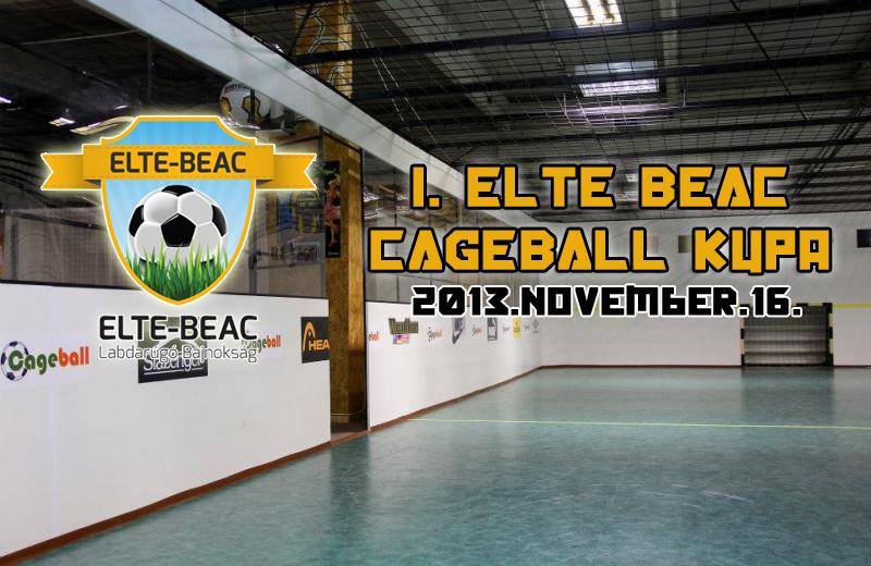 I. ELTE-BEAC Cageball Kupa